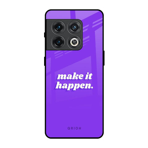 Make it Happen OnePlus 10 Pro Glass Back Cover Online