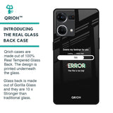 Error Glass Case for OPPO F21 Pro
