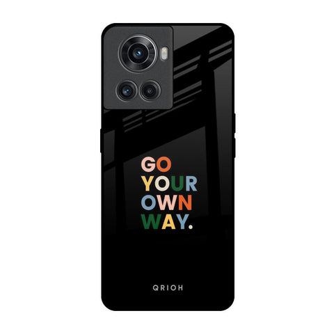 Go Your Own Way OnePlus 10R 5G Glass Back Cover Online