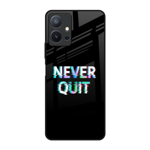 Never Quit Vivo T1 5G Glass Back Cover Online