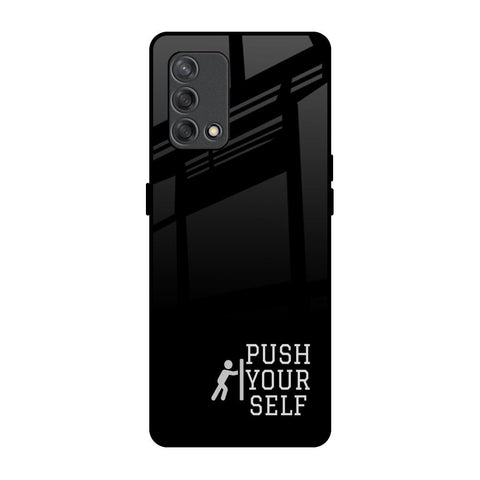 Push Your Self Oppo F19s Glass Back Cover Online