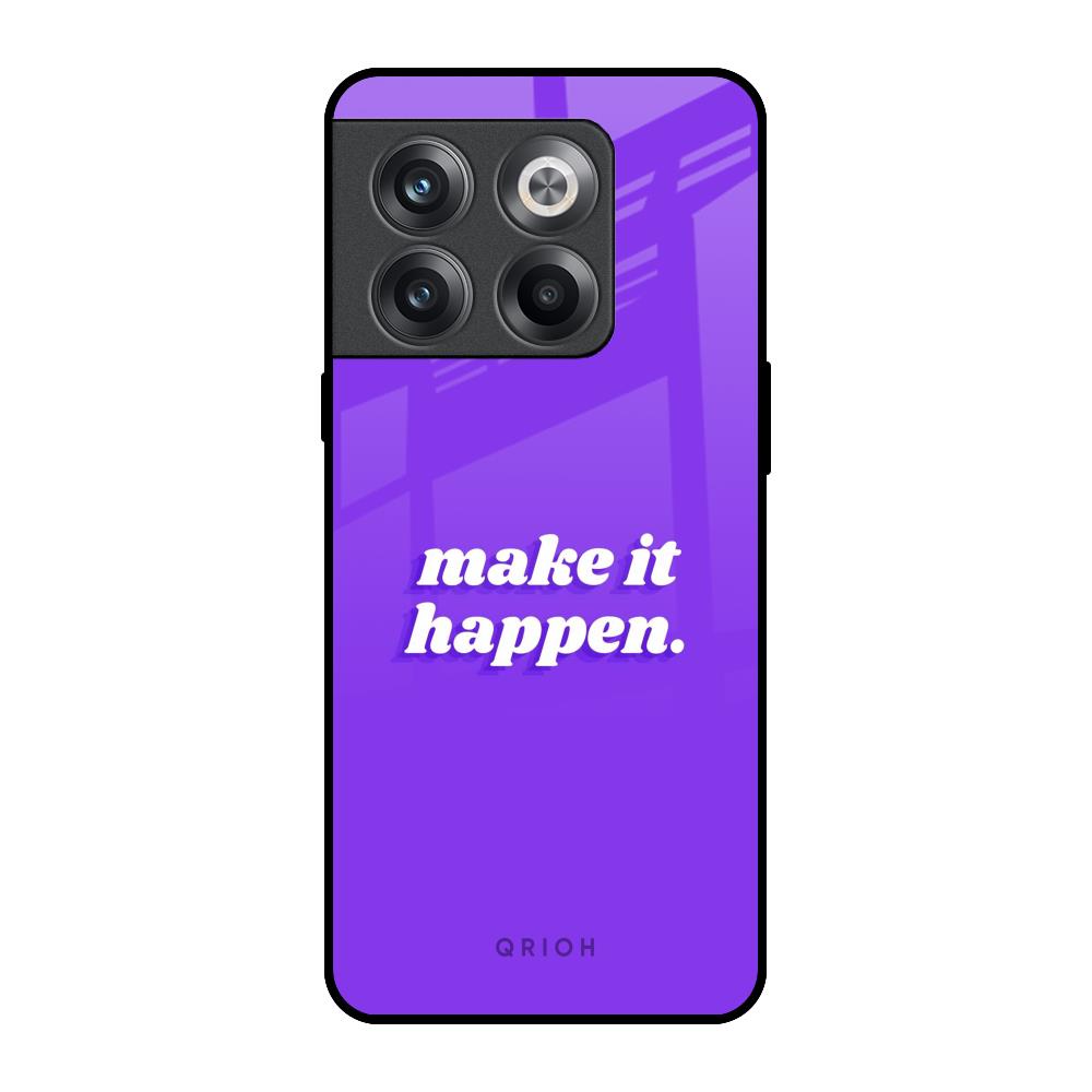 Make it Happen OnePlus 10T 5G Glass Back Cover Online
