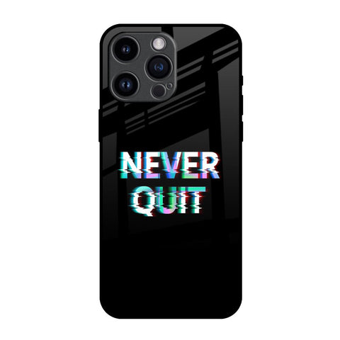 Never Quit iPhone 14 Pro Max Glass Back Cover Online