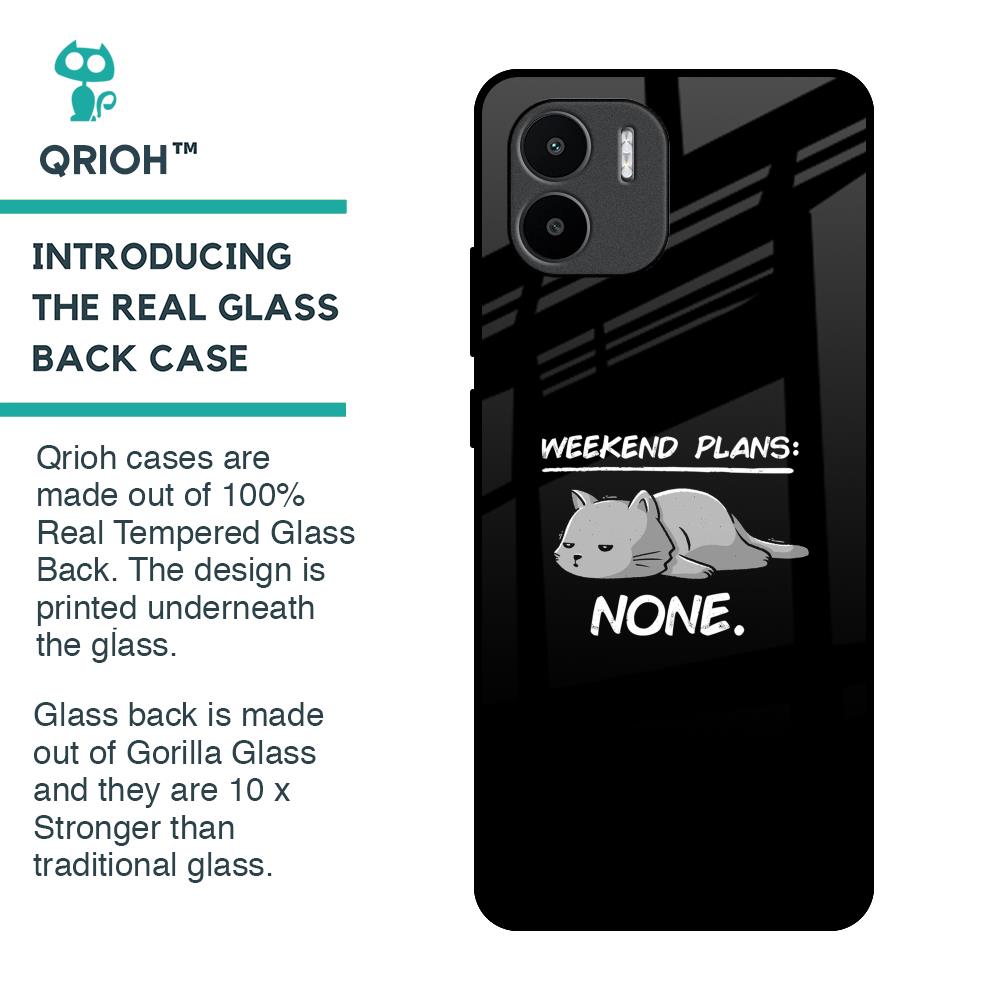 Weekend Plans Glass Case for Redmi A1