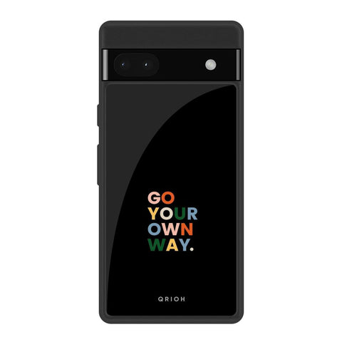 Go Your Own Way Google Pixel 6a Glass Back Cover Online