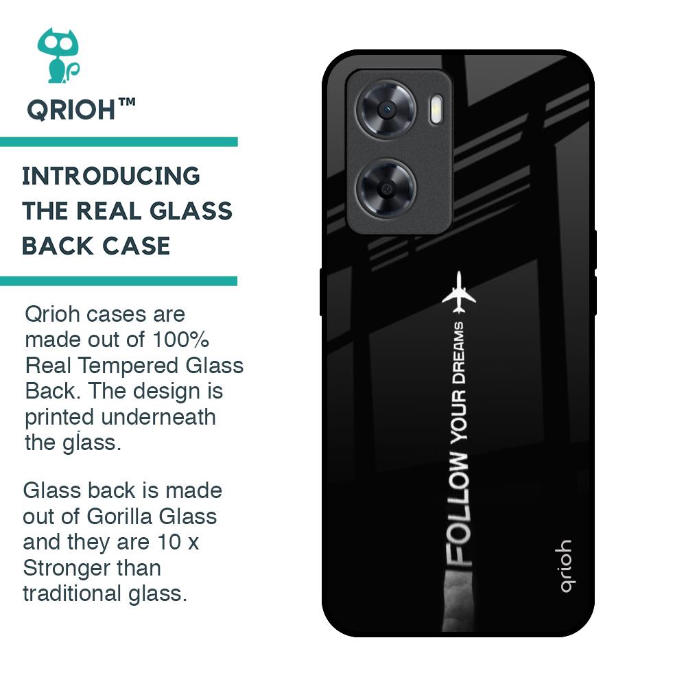 Follow Your Dreams Glass Case for OPPO A77s