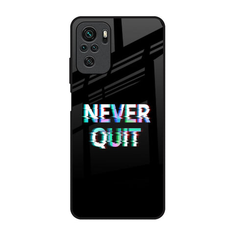 Never Quit Redmi Note 11 SE Glass Back Cover Online