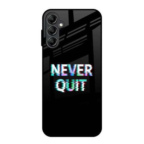 Never Quit Samsung Galaxy A14 5G Glass Back Cover Online