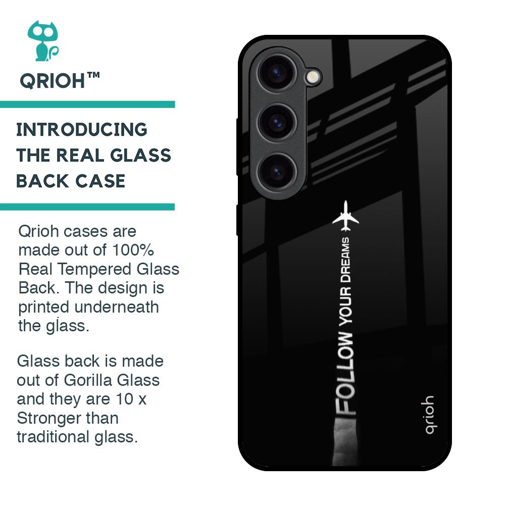 Follow Your Dreams Glass Case for Samsung Galaxy S23 5G