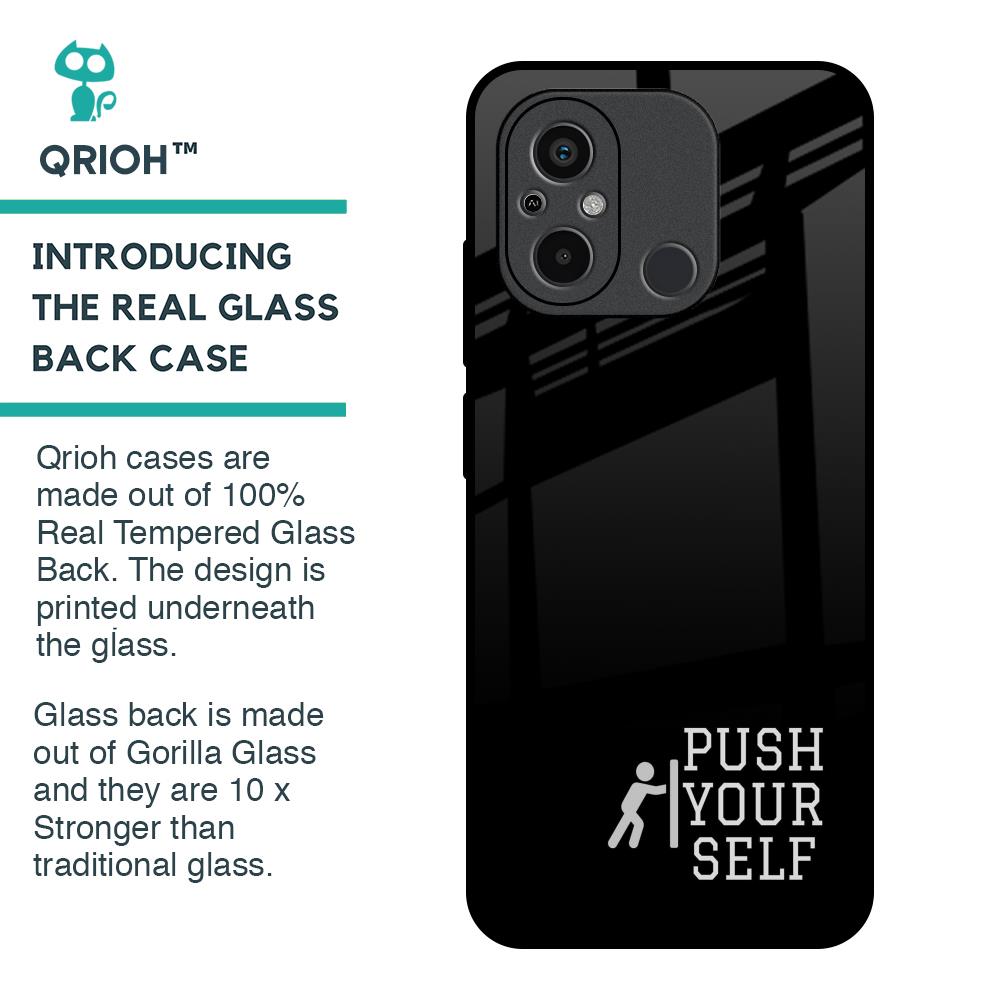 Push Your Self Glass Case for Redmi 12C