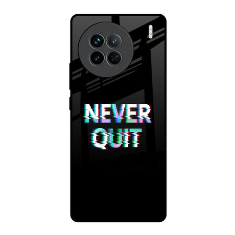 Never Quit Vivo X90 5G Glass Back Cover Online