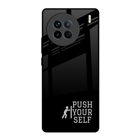 Push Your Self Vivo X90 5G Glass Back Cover Online