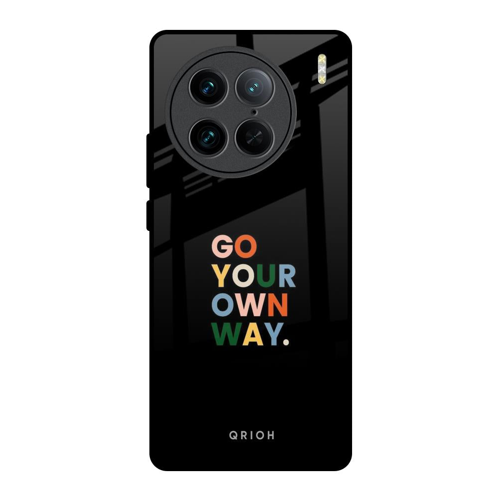 Go Your Own Way Vivo X90 Pro 5G Glass Back Cover Online