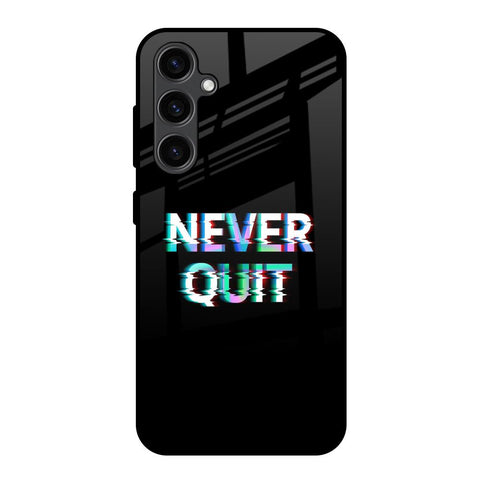 Never Quit Samsung Galaxy S23 FE 5G Glass Back Cover Online