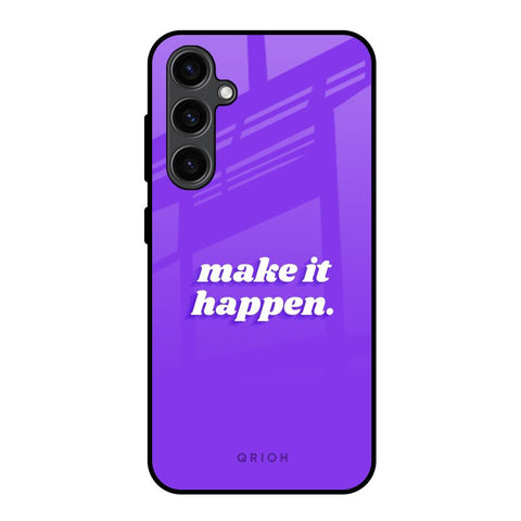 Make it Happen Samsung Galaxy S23 FE 5G Glass Back Cover Online