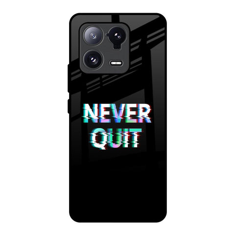 Never Quit Mi 13 Pro Glass Back Cover Online