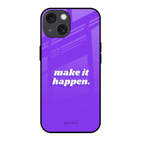 Make it Happen iPhone 15 Glass Back Cover Online