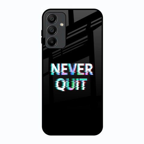 Never Quit Samsung Galaxy A15 5G Glass Back Cover Online