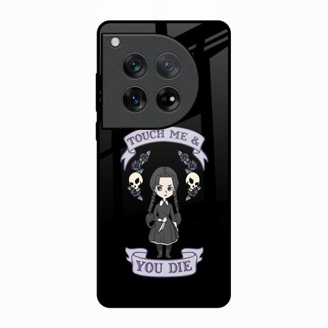 Touch Me & You Die Oneplus 12 Glass Back Cover Online