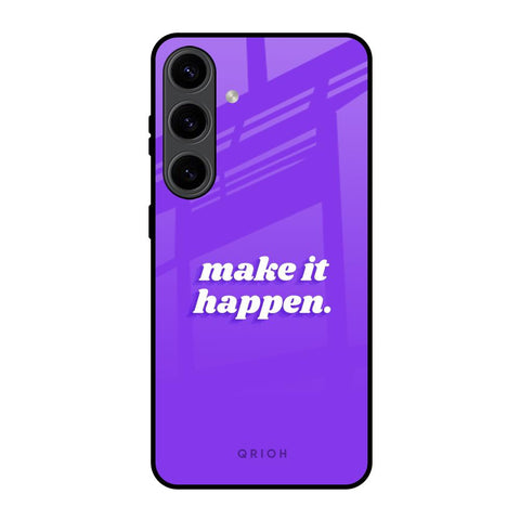 Make it Happen Samsung Galaxy S24 5G Glass Back Cover Online
