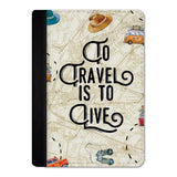 Travel To Live Passport Cover