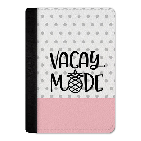 Vacay Mode Passport Cover