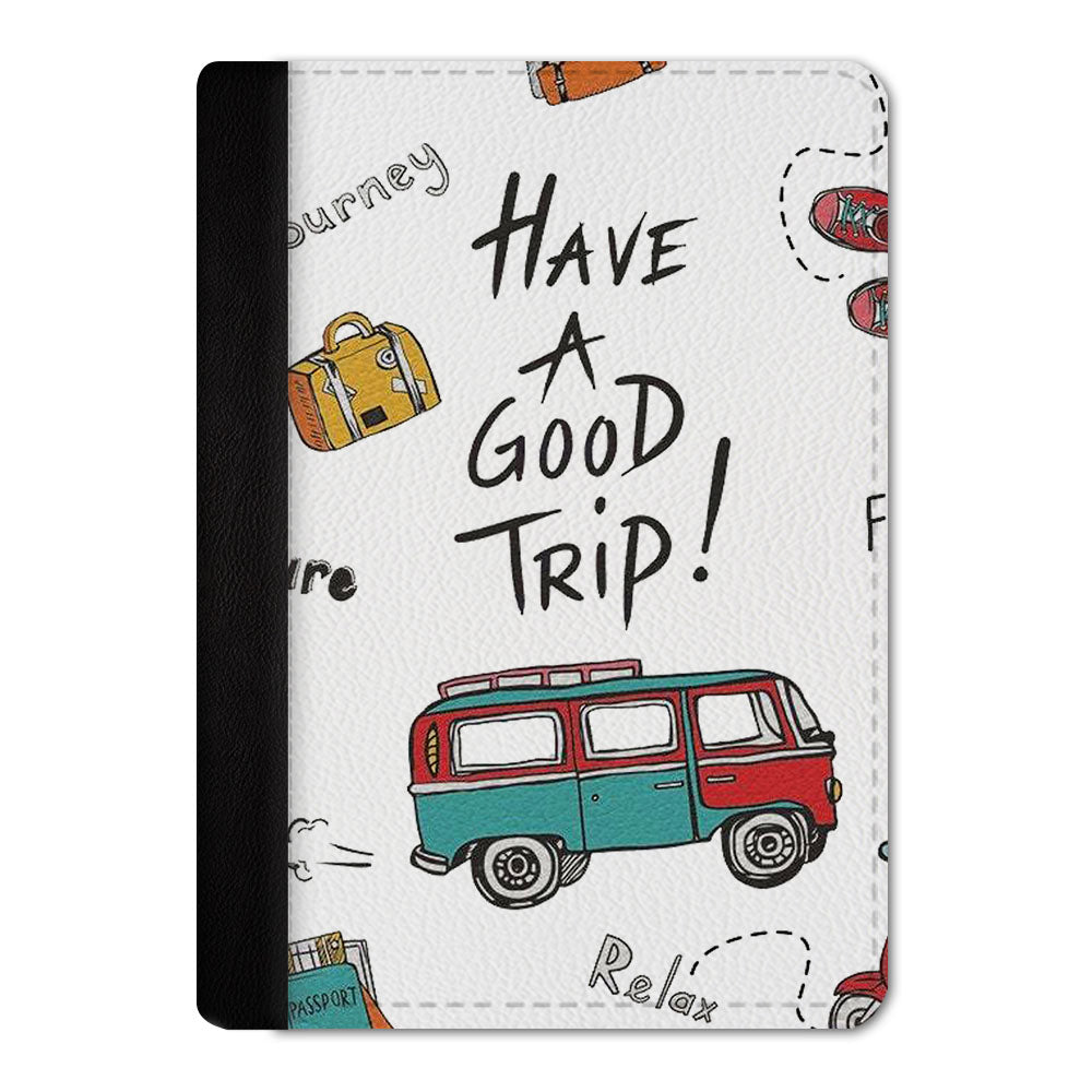 Good Trip Passport Cover