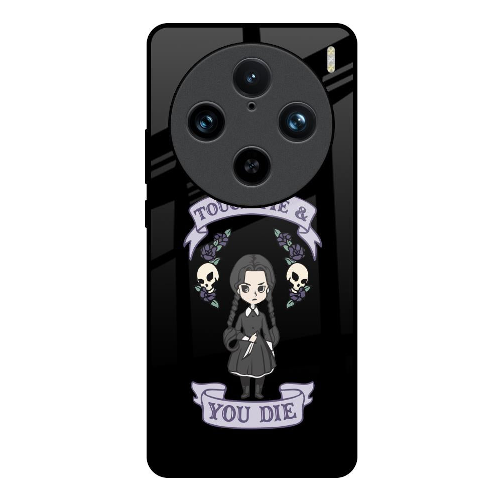 Touch Me & You Die Vivo X100 Pro 5G Glass Back Cover Online