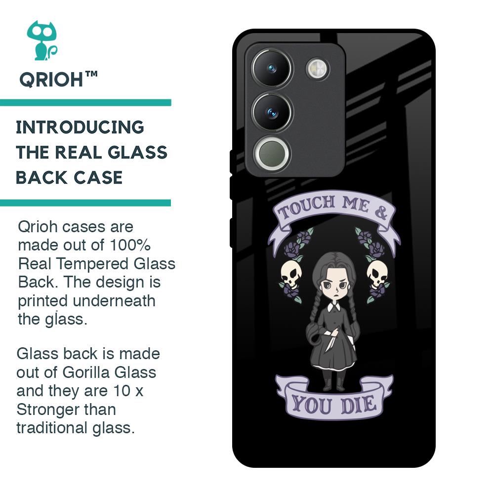 Touch Me & You Die Glass Case for Vivo Y200 5G