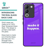 Make it Happen Glass Case for Vivo Y200 5G