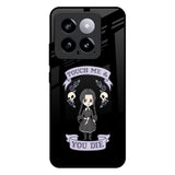 Touch Me & You Die Mi 14 Glass Back Cover Online