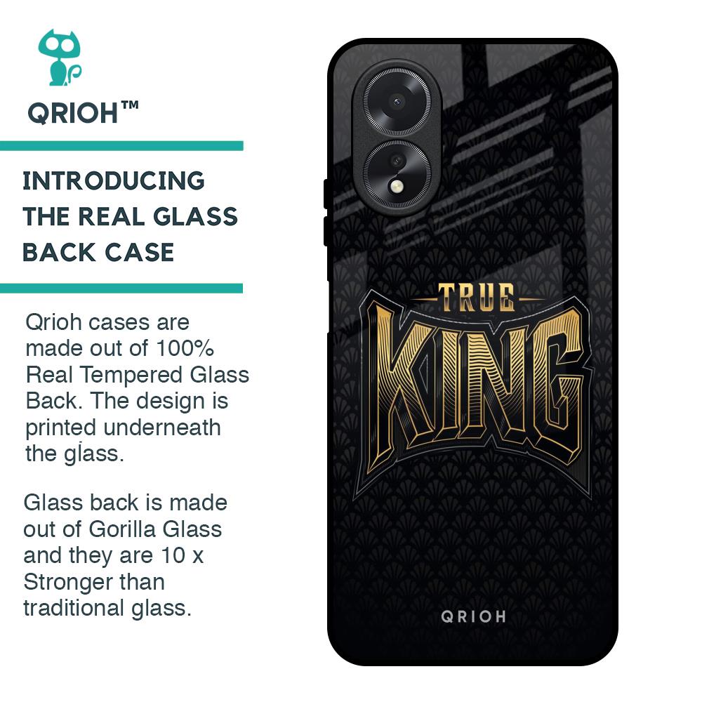 True King Glass Case for Oppo A18