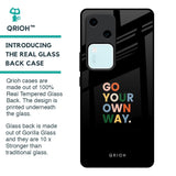 Go Your Own Way Glass Case for Vivo V30 5G