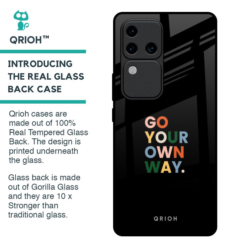 Go Your Own Way Glass Case for Vivo V30 Pro 5G