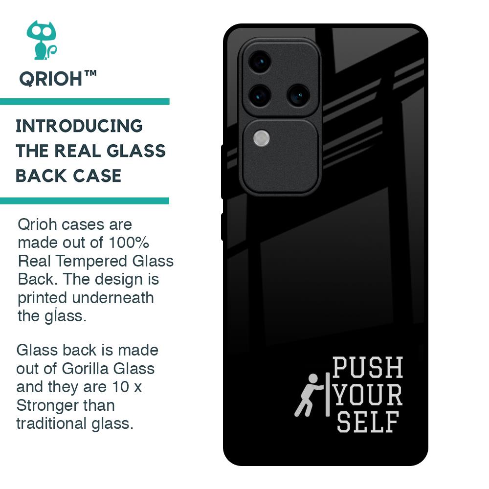 Push Your Self Glass Case for Vivo V30 Pro 5G