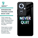 Never Quit Glass Case For Oppo F25 Pro 5G