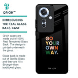 Go Your Own Way Glass Case for Oppo F25 Pro 5G