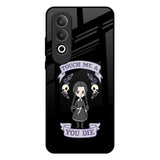 Touch Me & You Die OnePlus Nord CE4 5G Glass Back Cover Online