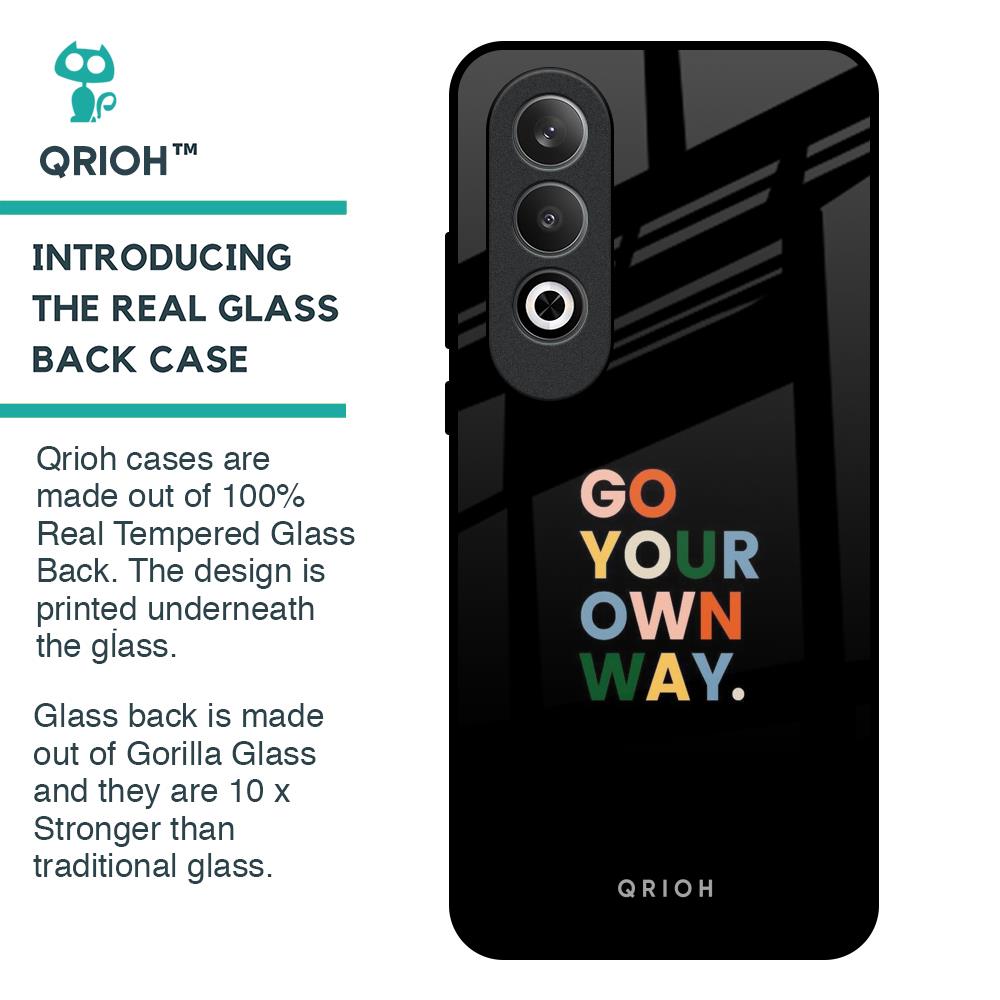 Go Your Own Way Glass Case for OnePlus Nord CE4 5G