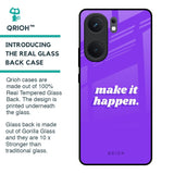 Make it Happen Glass Case for IQOO Neo 9 Pro