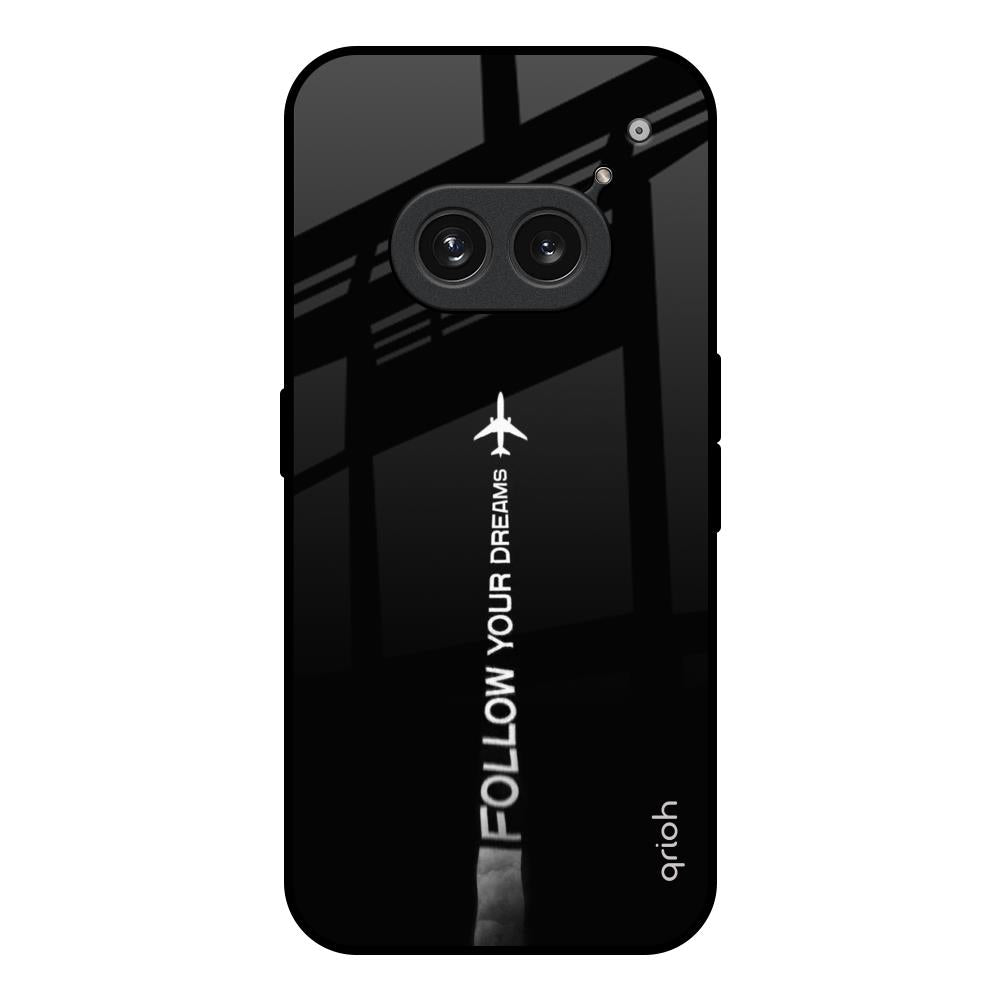 Follow Your Dreams Nothing Phone 2a 5G Glass Back Cover Online