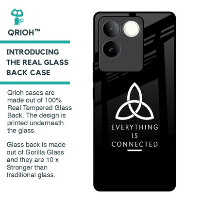 Everything Is Connected Glass Case for iQOO Z7 Pro 5G