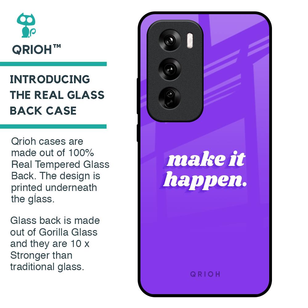 Make it Happen Glass Case for Oppo Reno 12 Pro 5G