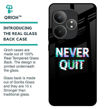 Never Quit Glass Case For Realme GT 6 5G