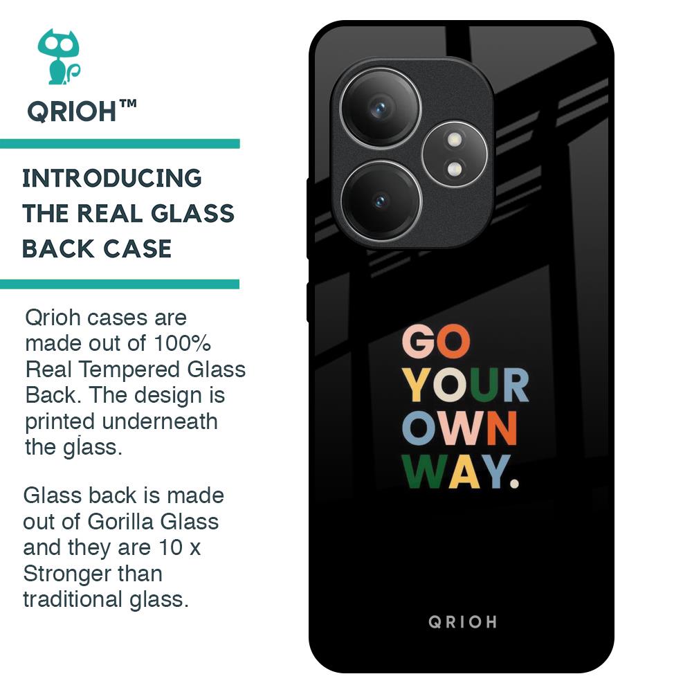 Go Your Own Way Glass Case for Realme GT 6 5G