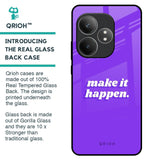 Make it Happen Glass Case for Realme GT 6 5G