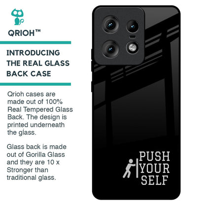 Push Your Self Glass Case for Motorola Edge 50 Pro 5G