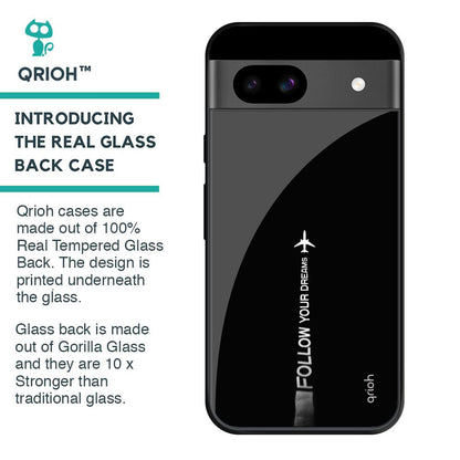 Follow Your Dreams Glass Case for Google Pixel 8A