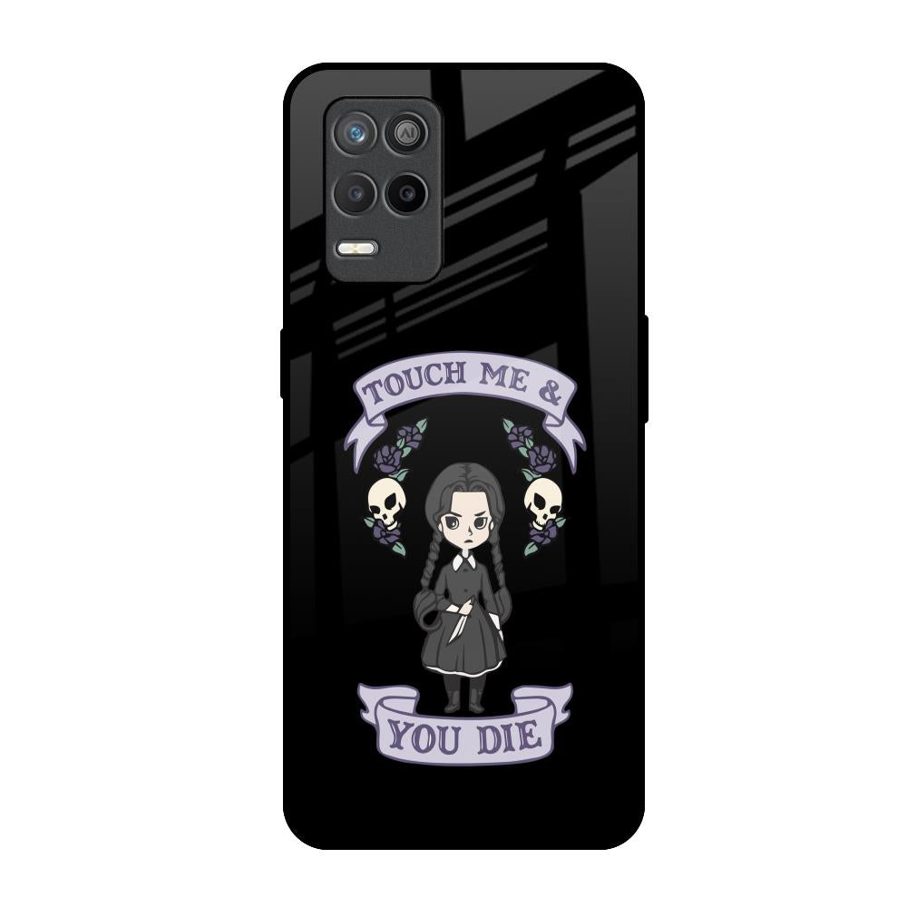 Touch Me & You Die Realme Narzo 30 5G Glass Back Cover Online
