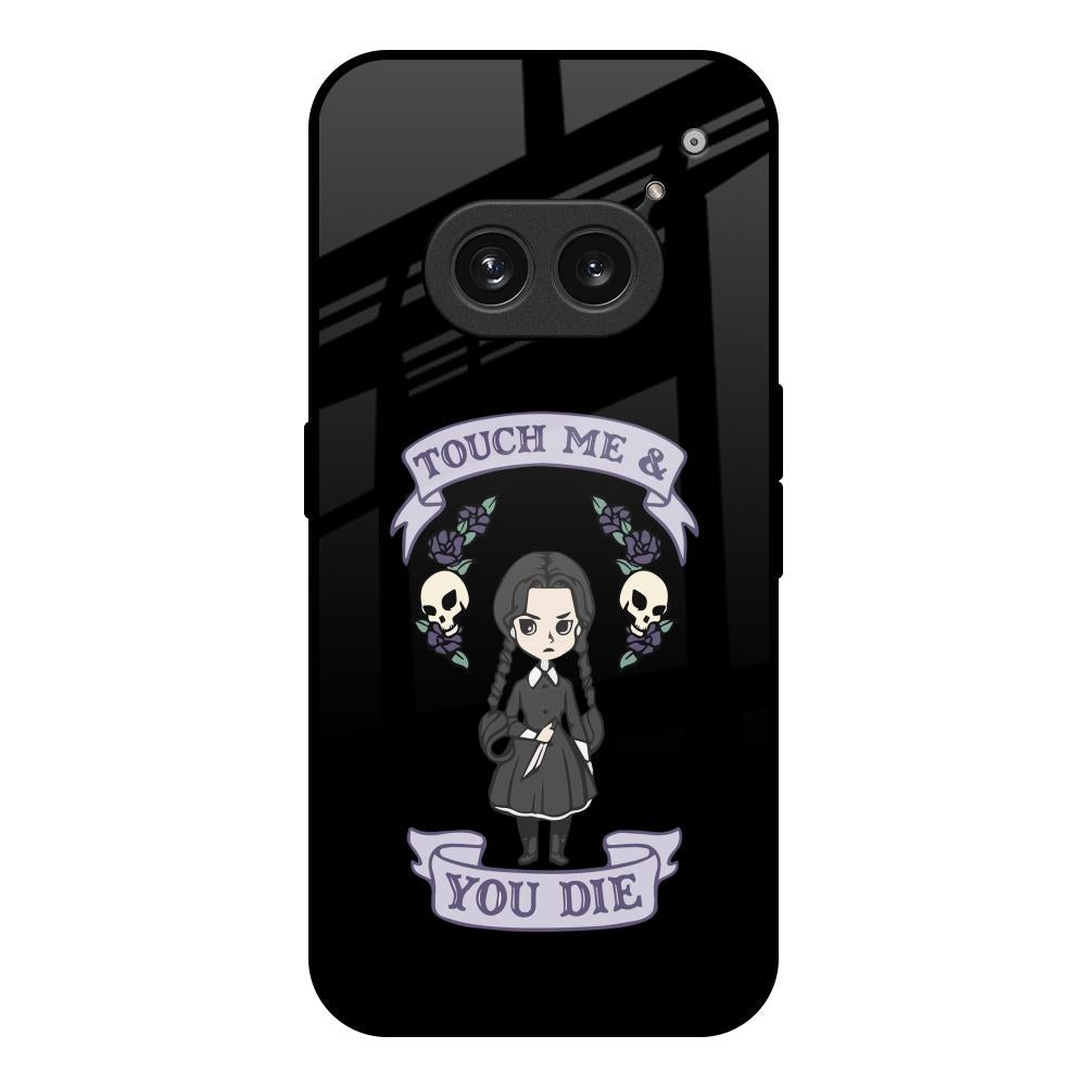 Touch Me & You Die Nothing Phone 2a Plus Glass Back Cover Online
